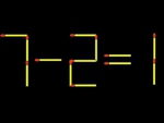 Thử tài IQ: Di chuyển một que diêm để 7-2=1 thành phép tính đúng