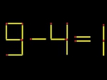 Thử tài IQ: Di chuyển một que diêm để 9-4=1 thành phép tính đúng