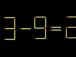 Thử tài IQ: Di chuyển một que diêm để 3-9=2 thành phép tính đúng
