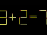 Thử tài IQ: Di chuyển một que diêm để 3+2=7 thành phép tính đúng
