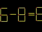 Thử tài IQ: Di chuyển một que diêm để 6-8=8 thành phép tính đúng
