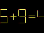 Thử tài IQ: Di chuyển một que diêm để 5+9=4 thành phép tính đúng