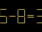 Thử tài IQ: Di chuyển một que diêm để 5-8=3 thành phép tính đúng