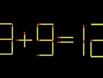 Thử tài IQ: Di chuyển một que diêm để 8+9=12 thành phép tính đúng