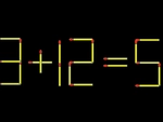 Thử tài IQ: Di chuyển một que diêm để 8+12=5 thành phép tính đúng