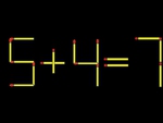Thử tài IQ: Di chuyển một que diêm để 5+4=7 thành phép tính đúng