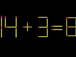 Thử tài IQ: Di chuyển một que diêm để 14+3=8 thành phép tính đúng