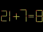 Thử tài IQ: Di chuyển một que diêm để 21+7=8 thành phép tính đúng