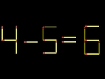 Thử tài IQ: Di chuyển một que diêm để 4-5=6 thành phép tính đúng