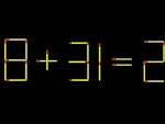 Thử tài IQ: Di chuyển một que diêm để 8+31=2 thành phép tính đúng