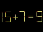 Thử tài IQ: Di chuyển một que diêm để 15+7=9 thành phép tính đúng
