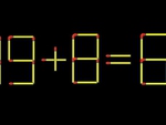 Thử tài IQ: Di chuyển một que diêm để 19+8=6 thành phép tính đúng