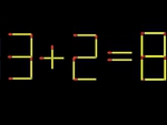Thử tài IQ: Di chuyển một que diêm để 13+2=8 thành phép tính đúng