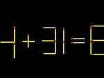 Thử tài IQ: Di chuyển một que diêm để 4+31=8 thành phép tính đúng