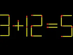 Thử tài IQ: Di chuyển một que diêm để 8+12=5 thành phép tính đúng