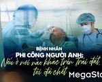 Bệnh nhân phi công người Anh trả lời Tuổi Trẻ: 