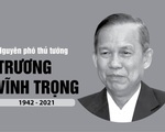 Nguyên Phó thủ tướng Trương Vĩnh Trọng từ trần