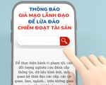 Cảnh báo mạo danh lãnh đạo trên mạng, nhắn tin cho nhân viên rồi nhờ... chuyển tiền