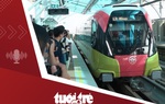 Tin tức tối 8-8: Metro Nhổn - ga Hà Nội hoạt động, chi tiết giá vé và giờ chạy tàu