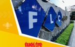 Tin tức sáng 25-10: FLC thông báo họp đại hội đồng cổ đông bất thường