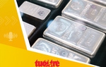 Tin tức sáng 23-12: Giá bạc lập kỷ lục mới, lên gần 72 triệu đồng/kg
