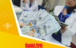 Tin tức sáng 15-3: Kho bạc Nhà nước liên tục mua vào hàng trăm triệu USD