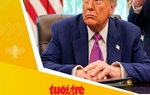 Tin tức sáng 20-6: Ông Trump sẽ quyết định tấn công Iran hay không trong vòng hai tuần nữa