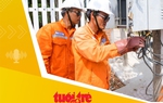 Tin tức sáng 3-7: Tăng giá điện cần cân nhắc lạm phát