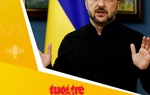 Tin tức sáng 10-8: Ông Zelensky cương quyết không đổi đất lấy hòa bình