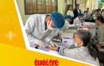 Tin tức sáng 28-5: Bệnh viện TP.HCM sẵn sàng khám sức khỏe miễn phí cho người dân