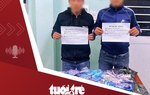 Tin tức tối 9-5: Đi phát tờ rơi cho vay tiền được trả 100.000 đồng/ngày, bị xử phạt 3 triệu