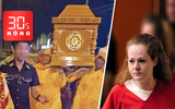 Bản tin 30s Nóng: Khởi tố thêm 7 người vụ khiêng quan tài; Nữ tử tù bị hành quyết bất thành