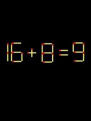Thử tài IQ: Di chuyển một que diêm để 16+8=9 thành phép tính đúng