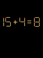 Thử tài IQ: Di chuyển một que diêm để 15+4=8 thành phép tính đúng