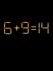 Thử tài IQ: Di chuyển một que diêm để 6+9=14 thành phép tính đúng