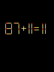 Thử tài IQ: Di chuyển một que diêm để 87+11=11 thành phép tính đúng