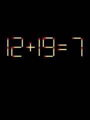 Thử tài IQ: Di chuyển một que diêm để 12+19=7 thành phép tính đúng