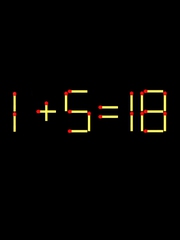 Thử tài IQ: Di chuyển một que diêm để 1+5=18 thành phép tính đúng