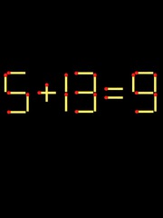 Thử tài IQ: Di chuyển một que diêm để 5+13=9 thành phép tính đúng