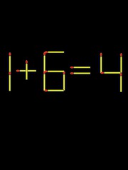 Thử tài IQ: Di chuyển một que diêm để 1+6=4 thành phép tính đúng