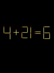 Thử tài IQ: Di chuyển một que diêm để 4+21=6 thành phép tính đúng
