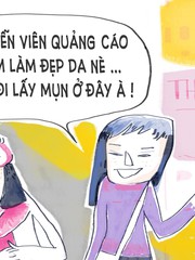Quảng cáo càng mịn, người mua càng nên giữ đầu óc… đừng mịn theo