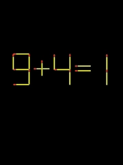 Thử tài IQ: Di chuyển một que diêm để 9+4=1 thành phép tính đúng