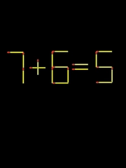 Thử tài IQ: Di chuyển một que diêm để 7+6=5 thành phép tính đúng