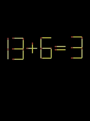 Thử tài IQ: Di chuyển một que diêm để 13+6=3 thành phép tính đúng