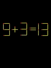 Thử tài IQ: Di chuyển một que diêm để 9+3=13 thành phép tính đúng