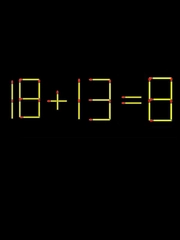 Thử tài IQ: Di chuyển một que diêm để 18+13=8 thành phép tính đúng