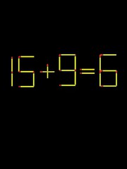 Thử tài IQ: Di chuyển một que diêm để 15+9=6 thành phép tính đúng