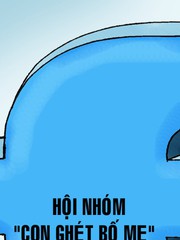 Nhóm 'Con ghét bố mẹ': Cánh cửa mở vào khoảng cách gia đình