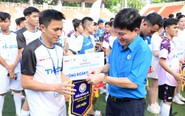 Vòng loại phía Nam Giải bóng đá công nhân, viên chức Việt Nam 2025 khai mạc tưng bừng